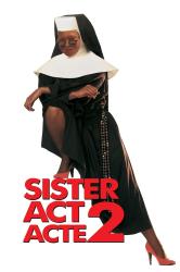 Sister Act : Acte 2