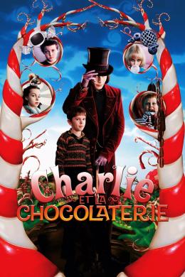 Affiche du film Charlie et la Chocolaterie