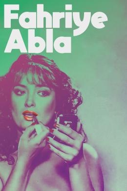 Affiche du film Fahriye Abla