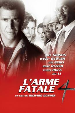 Affiche du film L'Arme fatale 4