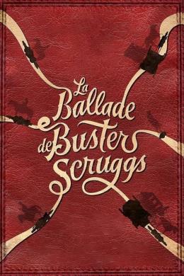 Affiche du film La Ballade de Buster Scruggs