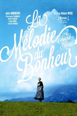 Affiche du film La Mélodie du bonheur