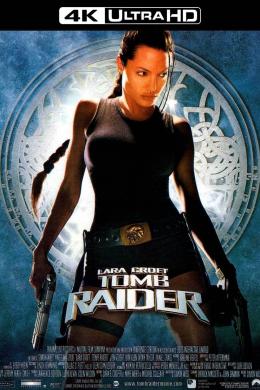 Affiche du film Lara Croft : Tomb Raider