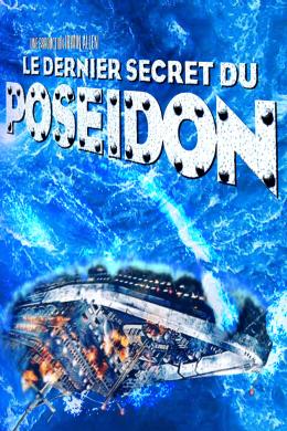 Affiche du film Le Dernier Secret du Poséidon