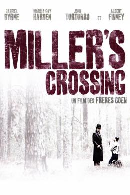 Affiche du film Miller's Crossing