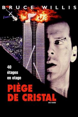 Affiche du film Die Hard Piège de cristal