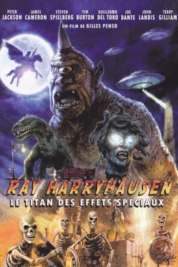 Affiche du film Ray Harryhausen : Le Titan des effets spéciaux