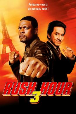 Affiche du film Rush Hour 3