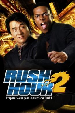 Affiche du film Rush Hour 2