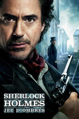 Affiche du film Sherlock Holmes : Jeu d'ombres