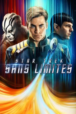 Affiche du film Star Trek  : Sans limites