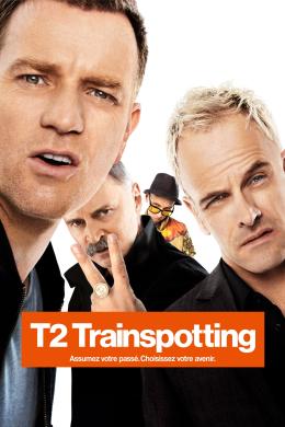 Affiche du film T2 Trainspotting