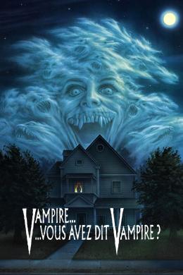 Affiche du film Vampire... vous avez dit vampire ?