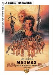 Mad Max : Au-delà du Dôme du Tonnerre Collection Warner DVD