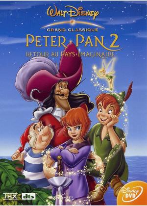 Peter Pan 2 : Retour au Pays imaginaire DVD Edition Grand Classique